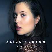 No Roots , Alice Merton