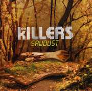 Sawdust , The Killers