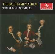Bach Family Album , Aulos Ensemble