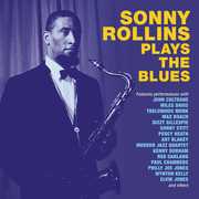 Sonny Rollins Plays The Blues , Sonny Rollins