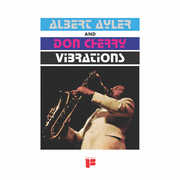 Vibrations , Albert Ayler