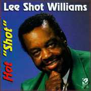 Hot Shot , Lee "Shot" Williams