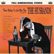 There's Nothing I'd Like More Than to See You Dead , The Husbands