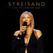 Live in Concert 2006 , Barbra Streisand