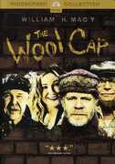 The Wool Cap , William H. Macy