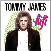 Hi-Fi , Tommy James