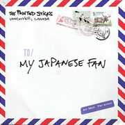 My Japanese Fan/ Found Another Boy , The Pointed Sticks