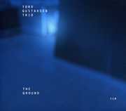 The Ground , Tord Gustavsen Ensemble