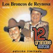 12 Grandes Exitos 2 , Los Broncos de Reynosa