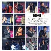 BMI Trailblazers Of Gospel 2013 , Various Artists