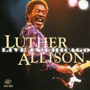 Live in Chicago , Luther Allison