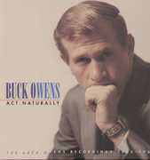 Act Naturally: 1953-64 , Buck Owens