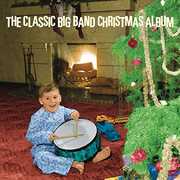 The Classic Big Band Christmas Album /  Various , Various Artists