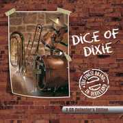 Finest Brand In Dixieland [3 Discs] [Box Set] [Collector's Edition] , Dice of Dixie Crew