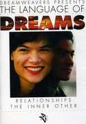 Language of Dreams: Relationships: The Inner Other 