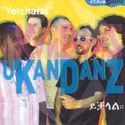 Yetchalal , uKanDanZ