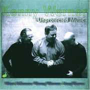 Unprotected Music , Kenny Werner