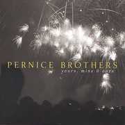 Yours, Mine and Ours , The Pernice Brothers