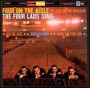 Four on the Aisle , The Four Lads