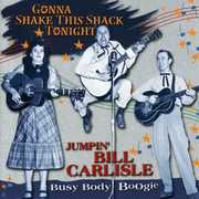 Gonna Shake This Shack Tonight , The Carlisles