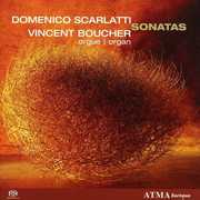 Eighteen Organ Sonatas , Vincent Boucher
