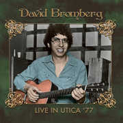 Live in Utica '77 , David Bromberg