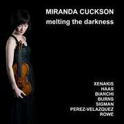 Melting the Darkness , Miranda Cuckson