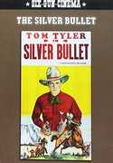 The Silver Bullet , Tom Tyler