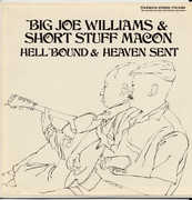 Hell Bound and Heaven Sent Blues , Shortstuff Macon