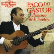 Flamenco de la Frontera , Paco del Gastor