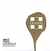 Mile: A Hush Compilation , Various Artists