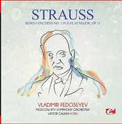 Horn Concerto No. 1 in E-Flat Major Op. 11 , Strauss