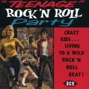 Teenage Rock N Roll Party /  Various [Import] , Various Artists