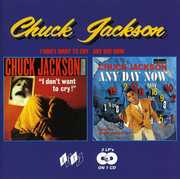 I Don't Want to Cry /  Any Day Now [Import] , Chuck Jackson