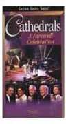 A Farewell Celebration , The Cathedrals