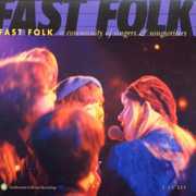 Fast Folk: Community Of Singers and Songwriters , Fast Folk Musical Magazine