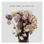 No Cities to Love , Sleater-Kinney
