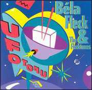 UFO Tofu , Béla Fleck & the Flecktones