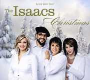 Christmas , The Isaacs