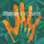 Next Generation , Groundation