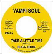 Take A Little Time/ Let Go , Black Merda