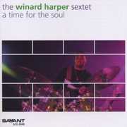 A Time for the Soul , Winard Harper