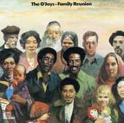 Family Reunion , The O'Jays