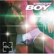 Circuit Boy, Vol. 3 , Various Artists