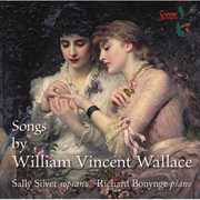 Songs By William Vincent Wallace , Wallace