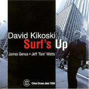 Surf's Up , Dave Kikoski
