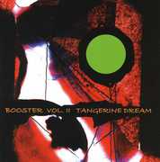Booster, Vol. II , Tangerine Dream