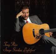 Songs Gordon Lightfoot , Tony Rice