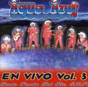 En Vivo, Vol. 3 , Agua Azul