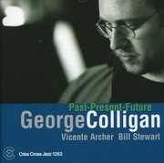 Past-Present-Future , George Colligan